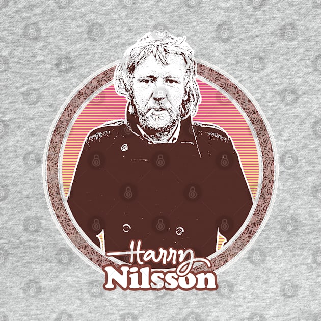 Harry Nilsson /\/ Retro Fan Design by DankFutura